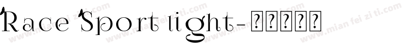 Race Sport light字体转换